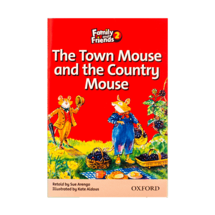 THE TOWN MOUSE AND THE COUNTRY MOUSE