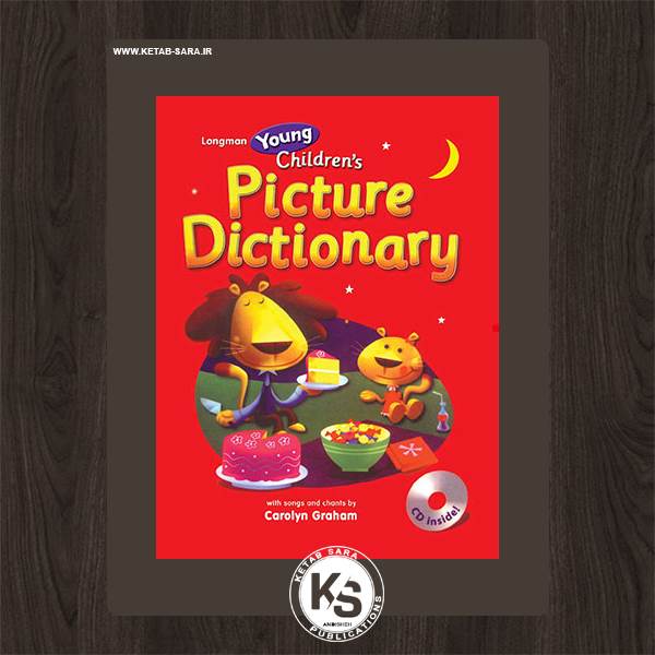 LONGMAN YOUNG CHILDREN’S PICTURE DICTIONARY